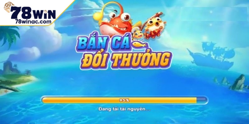 Tổng quan về game bắn cá đổi thưởng