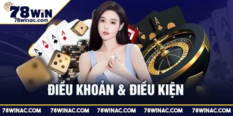 Khái quát về điều khoản và điều kiện nhà cái 